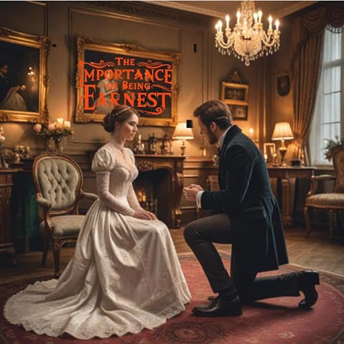 The Importance of Being Earnest | Oscar Wilde episode artwork