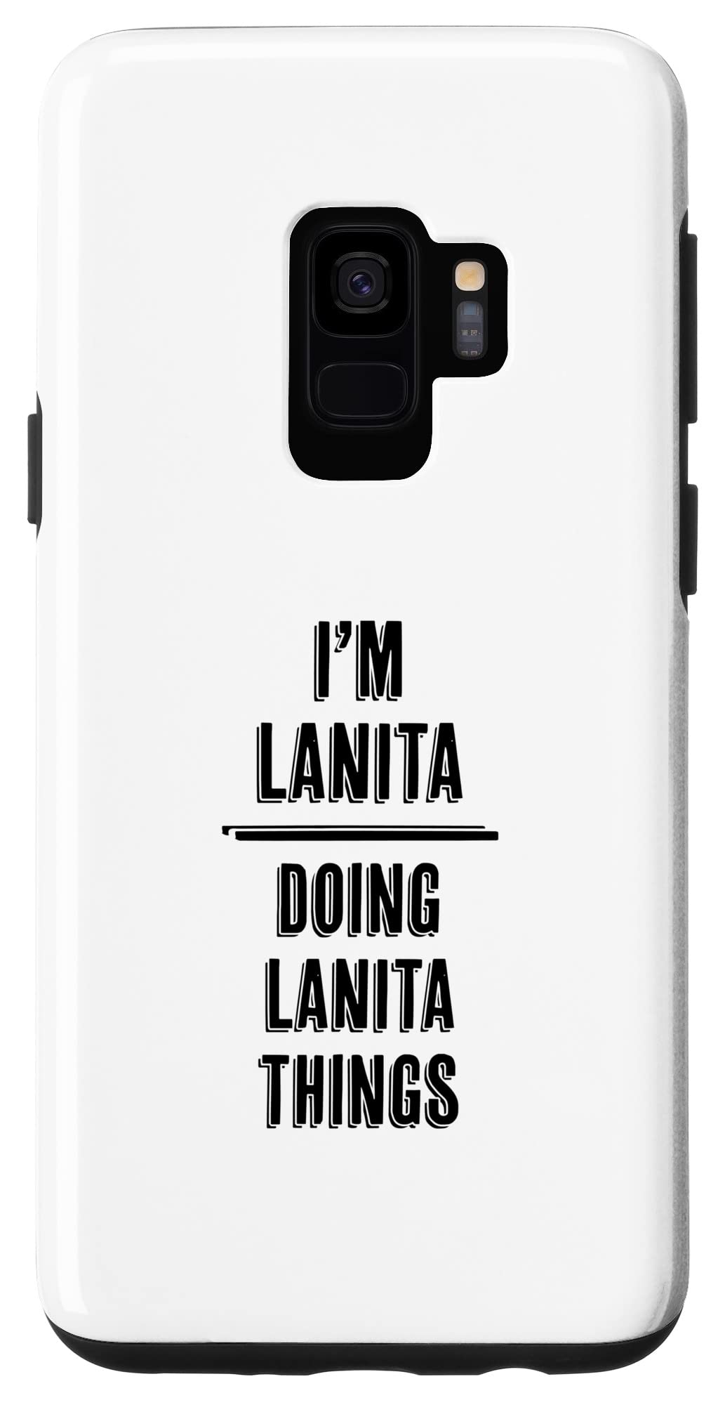 Galaxy S9 I'm LANITA Doing LANITA Things | Funny Cute - First Name - Case