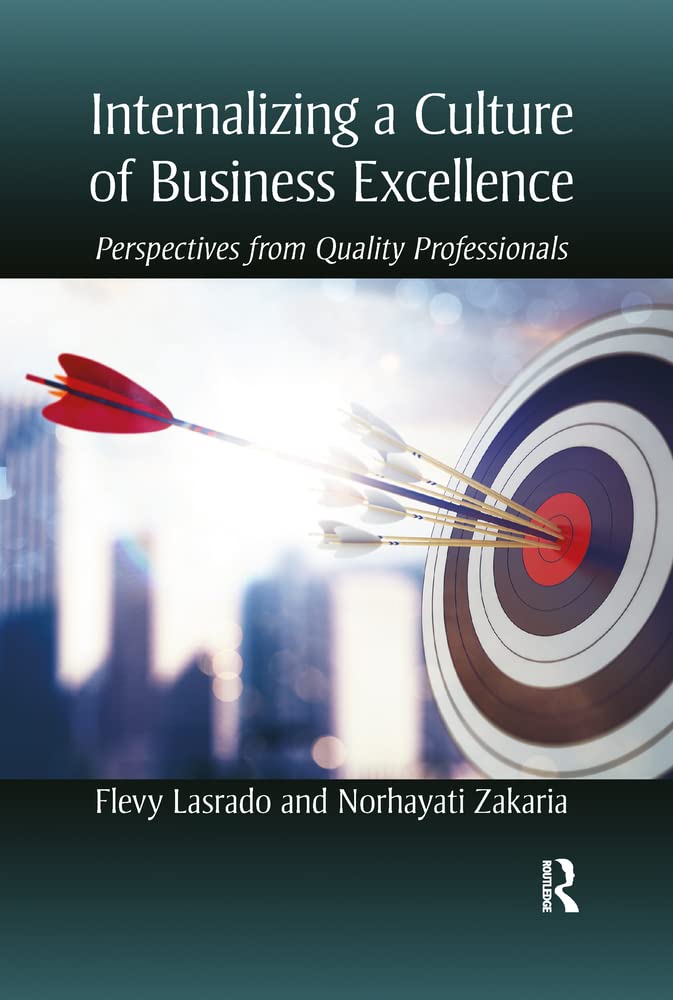 Buy Internalizing a Culture of Business Excellence: Perspectives from Quality Professionals — BookShops.in