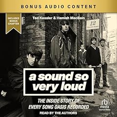 A Sound So Very Loud Audiolibro Por Ted Kessler, Hamish MacBain arte de portada