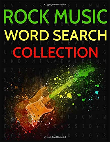 Rock Music Word Search Collection: Rock Bands, Groups and Artists Wordsearch Puzzles
