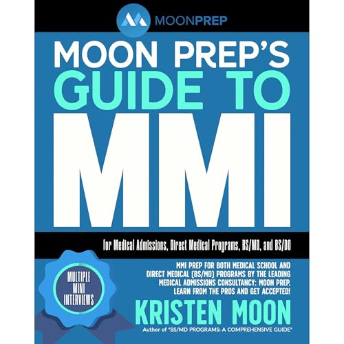 Moon Prep&amp;rsquo;s Guide to MMI by Kristen Moon episode artwork