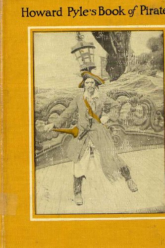 Howard Pyle's book of pirates: Fiction, fact & ... B0007G3BSK Book Cover