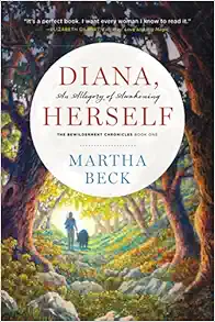 Diana, Herself: An Allegory of Awakening (Bewilderment Chronicles) book cover