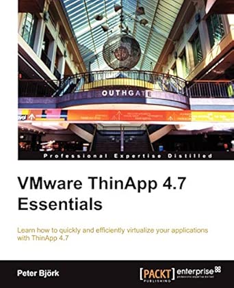 VMware ThinApp 4.7 Essentials-Wow! eBook