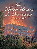 Algopix Similar Product 10 - The White House Is Burning August 24