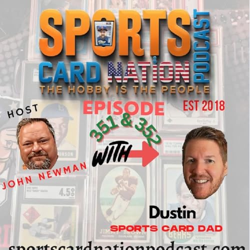 『Dustin of Sports Card Dad chops up some hobby! E351』のカバーアート