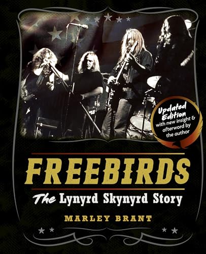 Freebirds: The Lynyrd Skynyrd Story