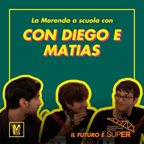 La Merenda a scuola, con Diego e Matias | Il futuro &egrave; SUPER