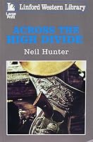 Across the High Divide 1444837265 Book Cover