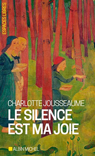 Télécharger Le Silence est ma joie Francais PDF