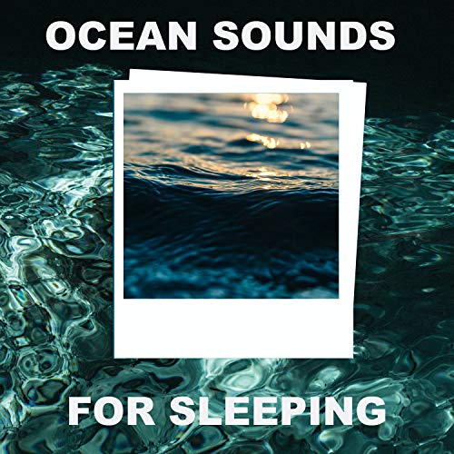 Play Ocean Sounds for Sleeping by Ocean Bank & Ocean Sounds for