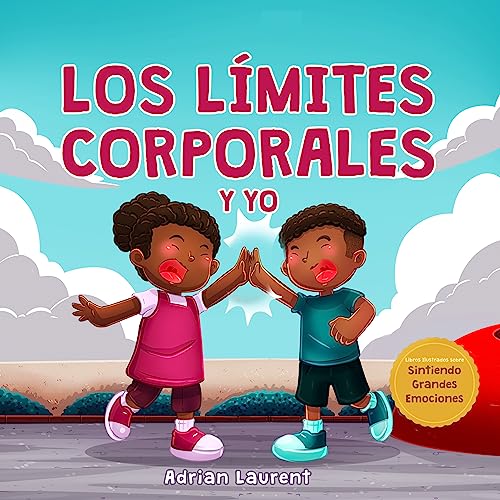 Los límites corporales y yo Libro de seguridad corporal