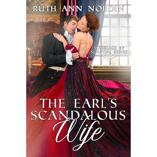 Ruth Ann Nordin - The Earl's Scandalous Wife episode artwork