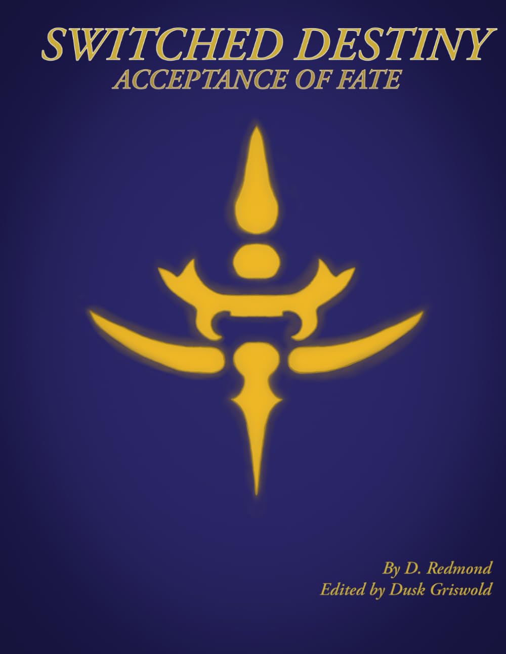 Switched Destinies Acceptance of Fate (Switched Destiny)
