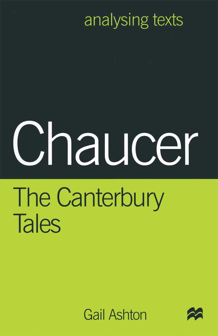 Chaucer: The Canterbury Tales: 11 (Analysing Texts)