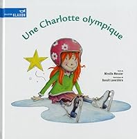 Une Charlotte olympique 2897141077 Book Cover