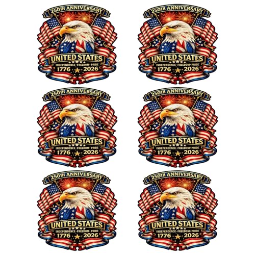 6 Pack US Independences 250th Anniversary 1776 2026 Patriotics Eagle DTF Transfers - Ready to Press Heat Transfer Stickers for T-Shirts, 7x7 Washable Iron On Vinyl Decals for DIY Clothing