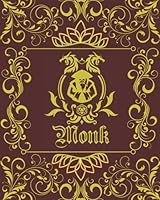 Monk Character Journal: DnD DM Notebook With 50 Character Sheets and 100 Mixed Pages (Lined, Graph, Hex & Blank)For Role Playing Fantasy Games ... - 14 Cover Designs For Different RPG Class) B08R4FB8FB Book Cover