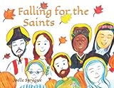 Falling for the Saints