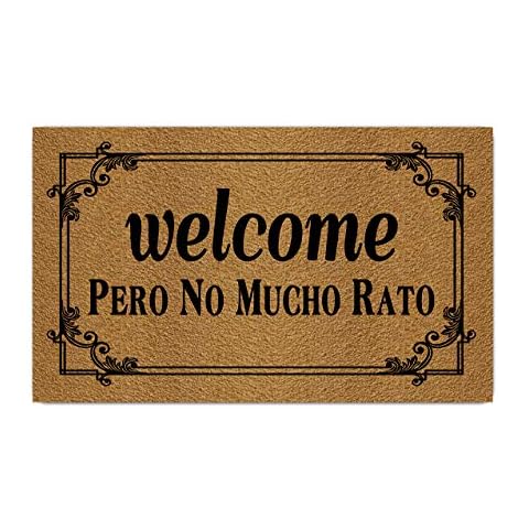 Welcome Door Mats for Home Decor (17.7 x 29.5 inch) Funny Mats with Anti-Slip Rubber Back Kitchen Rugs Personalized Doormat for Entrance Way (Welcome Pero No Mucho Rato) Cover