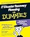 IT Disaster Recovery Planning For Dummies