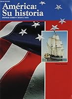 America: Su historia: Student Edition (Softcover) Primer libro―hasta 1865 1992 0811460509 Book Cover