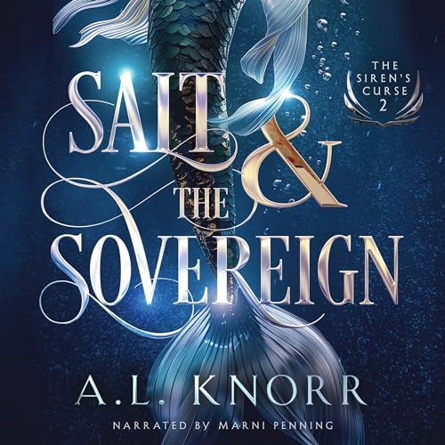 Salt &amp;amp; the Sovereign by A.L. Knorr episode artwork