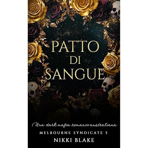 Patto di Sangue Audiolibro Por Nikki Blake arte de portada