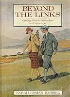 Beyond the Links 1851707387 Book Cover