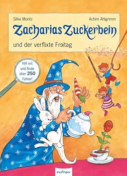 Zacharias Zuckerbein und der verflixte F