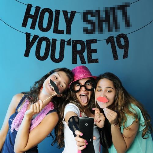 Image of Black Glitter Holy Sh*t You're 19 Banner, Happy 19th Birthday /Cheers to 19 Years, Funny 19th Birthday Party Decorations Supplies
