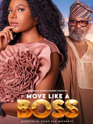 Move Like A Boss