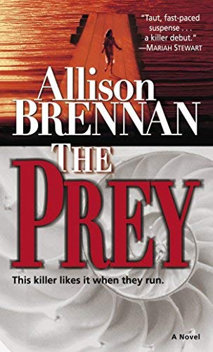 [The Prey (Predator Trilogy)] [By: Brennan, Allison] [December, 2005] Mass Market Paperback – 27 Dec. 2005