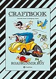  CRAFTBOOK - RACE ON GAME - 100 TOLLE FAHRZEUG MOTIVE - LUSTIGE RÄTSEL - OFFROAD - SCHNELLE AUTOS - OLDTIMER - F1: ROADRUNNER ROY (CRAFTBOOK - Das kann ich!: FUNNY FACES)