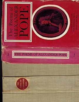 Hardcover The Poems Of Alexander Pope A One-Volume Edition of the Twickenham Text with Selected Annotations Edited by John Butt [Unknown] Book