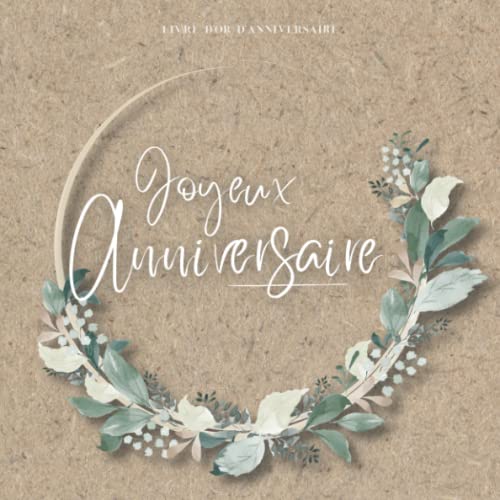 Livre d'or d'anniversaire: Souvenir d'anniversaire pour femme - Champêtre / Bohème