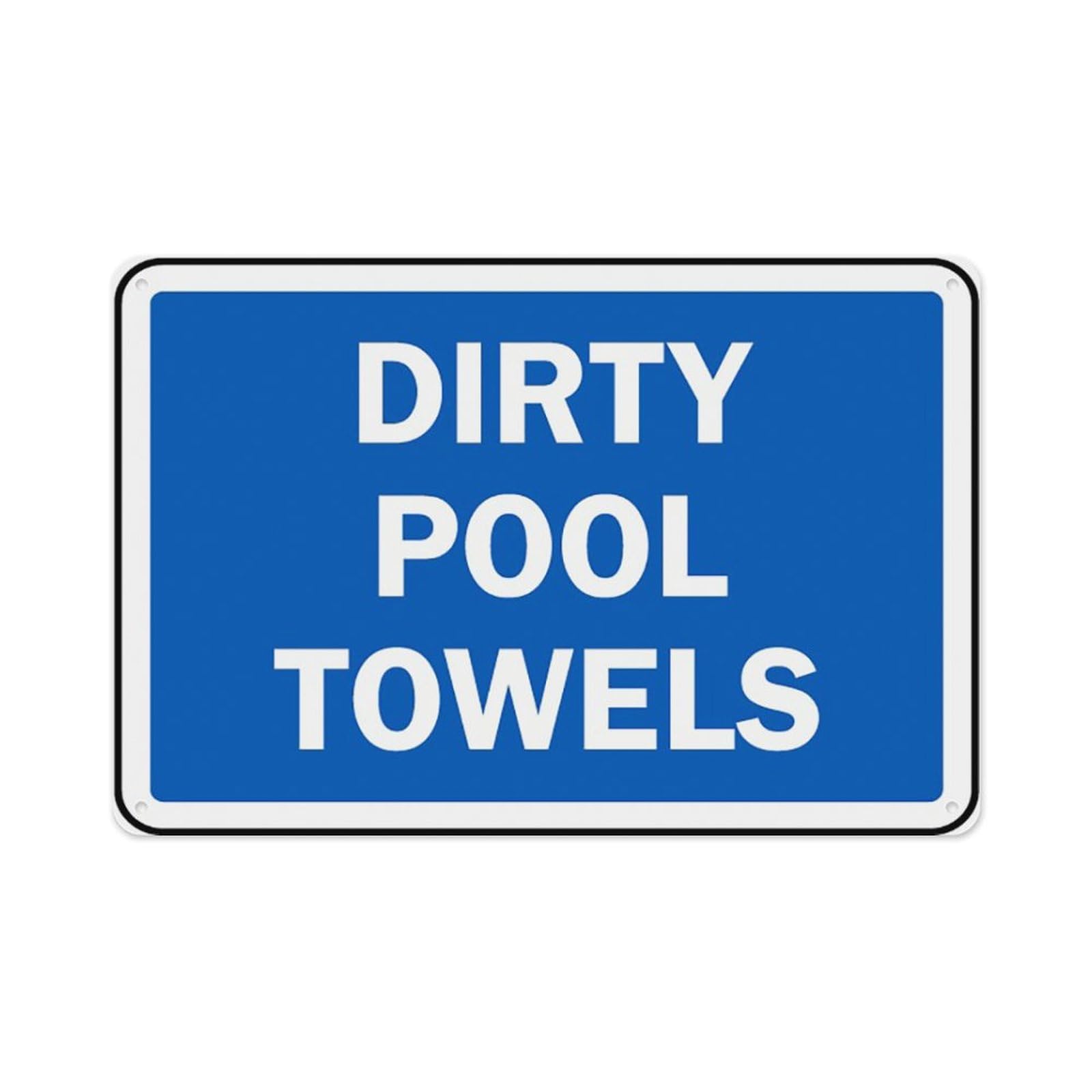 peiyeety Dirty Pool Towels Sign Aluminum Tin Warning Signs For Home Outdoor Garden 12X16 Inches
