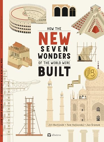 How the New Seven Wonders of the World Were Built (How the Wonders Were Built)