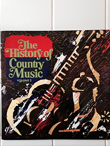 Amazon.com: the history of country music vol. 2: CDs & Vinyl