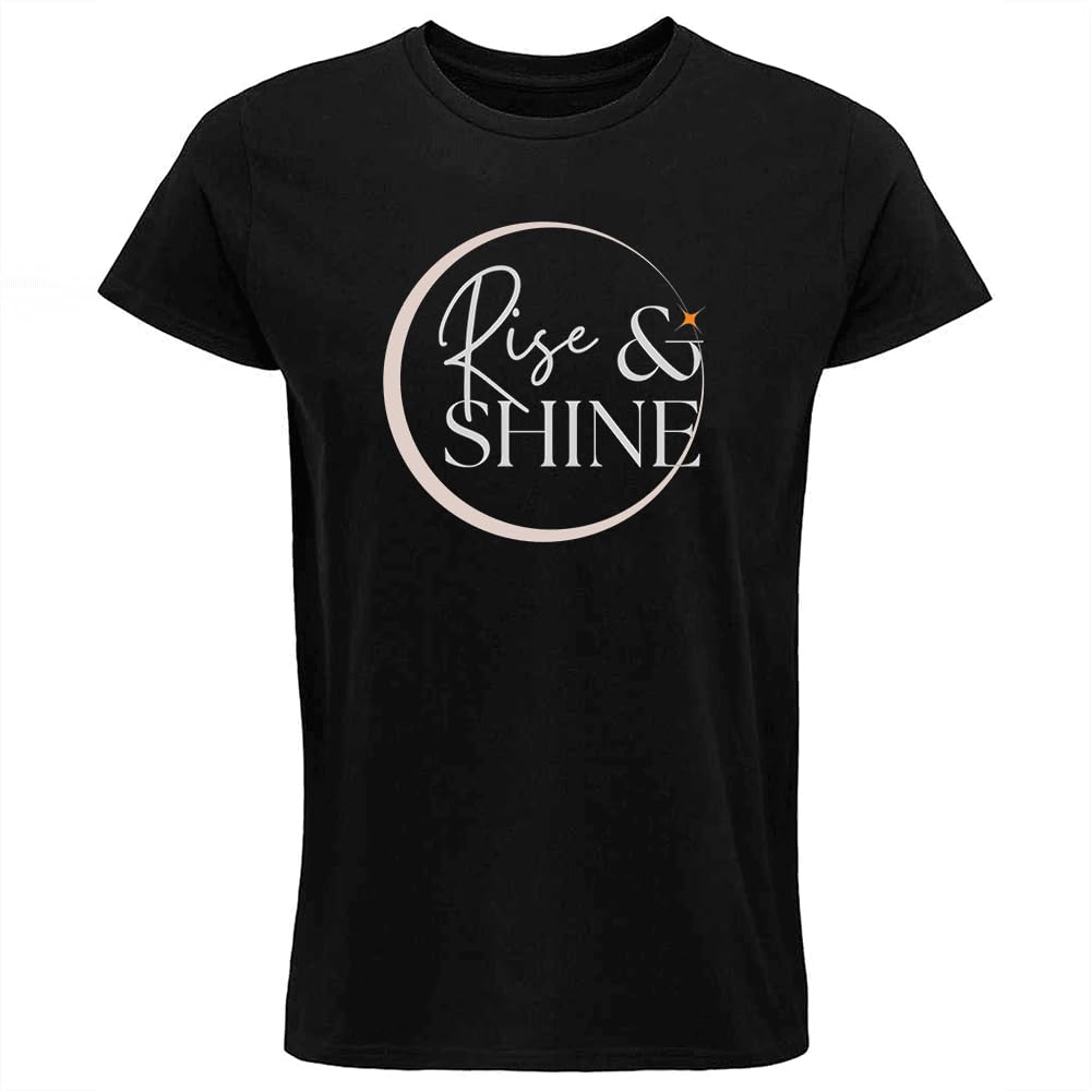 Fortune Unisex Black Rise And Shine Slogan Printed T-Shirt