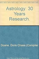 Astrology: 30 years research B0007E43N4 Book Cover