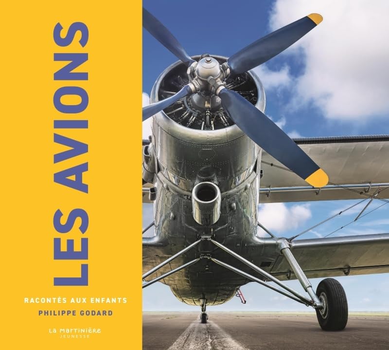 couverture de : Les avions racont&eacute;s aux enfants