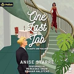 One Last Job Audiolibro Por Anise Starre arte de portada