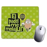 Alfombrilla de Raton para Ordenador. Regalo Original y Divertido para Aficionados al Padel. Personalizado. El Padel me Mola un Huevo.