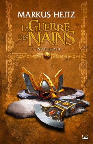 La Guerre des Nains - L'Intégrale La Guerre des Nains - L'Intégrale