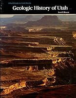 Geologic History of Utah (Brigham Young University geology studies) 0929451007 Book Cover