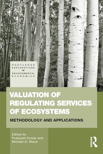 Valuation of Regulating Services of Ecosystems