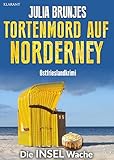 Tortenmord auf Norderney. Ostfrieslandkrimi (Die INSEL Wache 4)