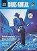 Blues Guitar -- Edition Complete: Blues Guitar Complete Edition (French Language Edition), Book & MP3 CD (Complete Method) (French Edition)